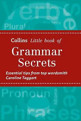 E-Book (epub) Grammar Secrets (Collins Little Books) von Caroline Taggart