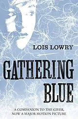 Poche format B Gathering Blue von Lois Lowry