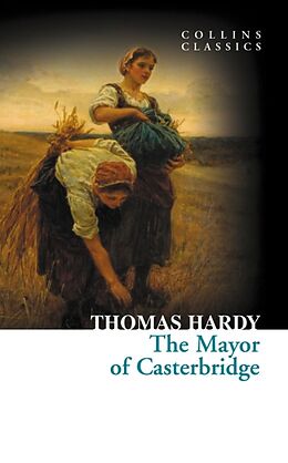 Kartonierter Einband The Mayor of Casterbridge von Thomas Hardy