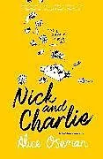 Kartonierter Einband Nick and Charlie von Oseman Alice