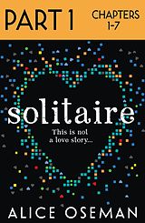 E-Book (epub) Solitaire: Part 1 of 3 von Alice Oseman