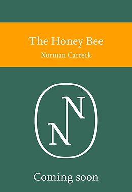 Kartonierter Einband The Honey Bee von Norman Carreck