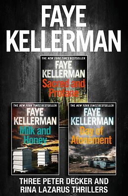 eBook (epub) Peter Decker 3-Book Thriller Collection (Peter Decker and Rina Lazarus Crime Thrillers) de Faye Kellerman