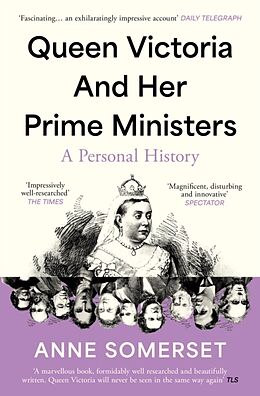 Couverture cartonnée Queen Victoria and her Prime Ministers de Anne Somerset