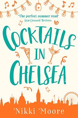 E-Book (epub) Cocktails in Chelsea (A Short Story): Love London Series von Nikki Moore