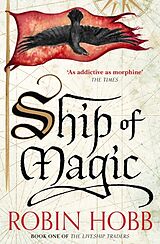 Kartonierter Einband Ship of Magic von Robin Hobb