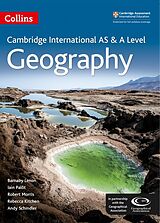 Couverture cartonnée Cambridge International AS & A Level Geography Student's Book de Barnaby Lenon, Palot Iain, Morris Robert