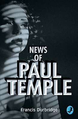 Couverture cartonnée News of Paul Temple de Durbridge Francis