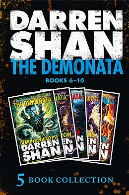 E-Book (epub) Demonata 6-10 (Demon Apocalypse; Death's Shadow; Wolf Island; Dark Calling; Hell's Heroes) (The Demonata) von Darren Shan