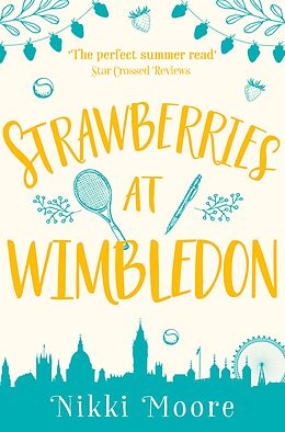 E-Book (epub) Strawberries at Wimbledon (A Short Story): Love London Series von Nikki Moore