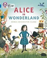Kartonierter Einband Alice in Wonderland von Emma Chichester Clark