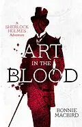 E-Book (epub) Art in the Blood von Bonnie MacBird