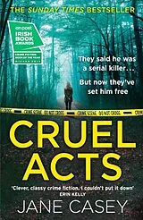 Kartonierter Einband Cruel Acts von Casey Jane