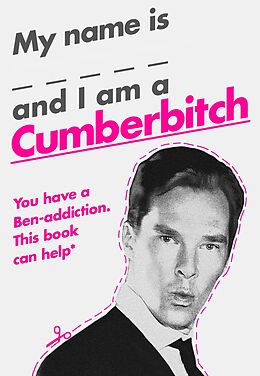 E-Book (epub) My Name Is X and I Am a Cumberbitch von HarperCollins