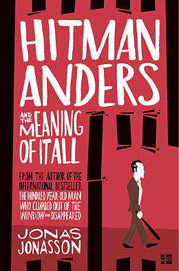 Poche format B Hitman Anders and the Meaning of It All von Jonas Jonasson