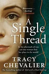 Poche format B A Single Thread von Tracy Chevalier