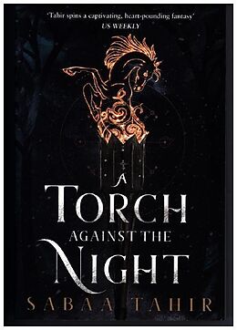 Couverture cartonnée An Ember in the Ashes 02. A Torch Against the Night de Sabaa Tahir