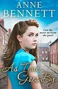 E-Book (epub) As Time Goes By von Anne Bennett