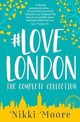 Kartonierter Einband The Complete #Lovelondon Collection von Nikki Moore