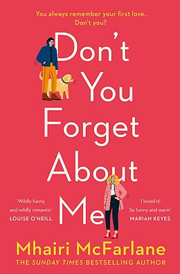 E-Book (epub) Don't You Forget About Me von Mhairi McFarlane
