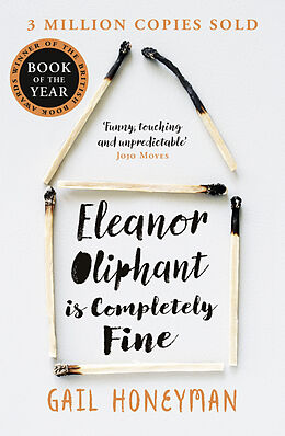 Kartonierter Einband Eleanor Oliphant is Completely Fine von Gail Honeyman