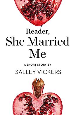E-Book (epub) Reader, She Married Me von Salley Vickers