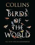 E-Book (epub) Collins Birds of the World von Norman Arlott, Ber van Perlo, Jorge R. Rodriguez Mata
