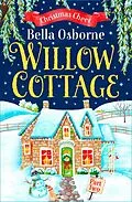E-Book (epub) Willow Cottage - Part Two von Bella Osborne