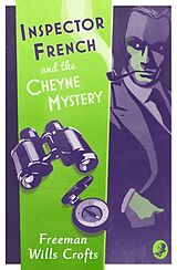 Poche format B Inspector French and the Cheyne Mystery von Freeman Wills Crofts