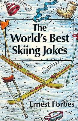 eBook (epub) World's Best Skiing Jokes de Ernest Forbes