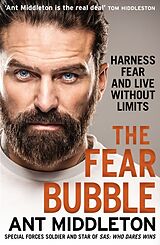 Couverture cartonnée The Fear Bubble de Ant Middleton