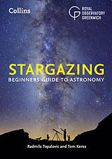 Couverture cartonnée Collins Stargazing de Greenwich Royal Observatory, Radmila Topalovic, Tom Kerss