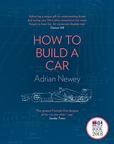 E-Book (epub) How to Build a Car: The Autobiography of the World's Greatest Formula 1 Designer von Adrian Newey