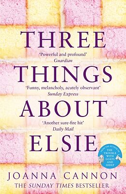 Kartonierter Einband Three Things About Elsie von Joanna Cannon
