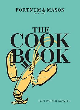 Fester Einband The Cook Book von Tom Parker-Bowles