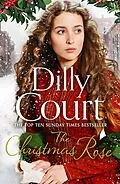 E-Book (epub) Christmas Rose (The River Maid, Book 3) von Dilly Court