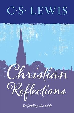 Poche format B Christian Reflections von C S Lewis