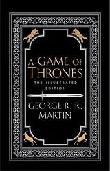Fester Einband A Game of Thrones. 20th Anniversary Illustrated Edition von George R. R. Martin