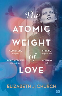 E-Book (epub) Atomic Weight of Love von Elizabeth J Church