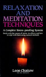 eBook (epub) Relaxation and Meditation Techniques de Leon Chaitow