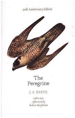 Couverture cartonnée The Peregrine: 50th Anniversary Edition de J. A. Baker