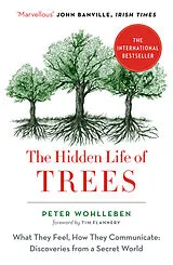 Kartonierter Einband The Hidden Life of Trees von Peter Wohlleben