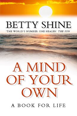 eBook (epub) Mind of Your Own de Betty Shine