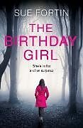 Couverture cartonnée The Birthday Girl de Fortin Sue