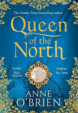 Poche format B Queen of the North von Anne O'Brien