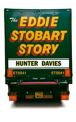 eBook (epub) Eddie Stobart Story de Hunter Davies