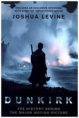 Kartonierter Einband Dunkirk von Joshua Levine