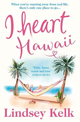 Couverture cartonnée I Heart Hawaii de Kelk Lindsey