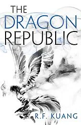 Kartonierter Einband The Dragon Republic von Rebecca F. Kuang