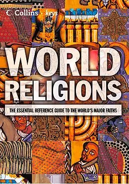 E-Book (epub) World Religions: The esential reference guide to the world's major faiths (Collins Keys) von Collins